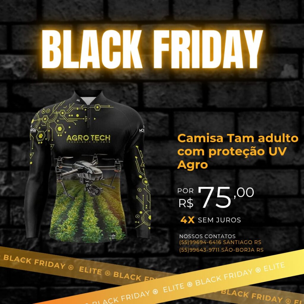 Camisas Agro Black Friday - Santiago RS e São Borja RS