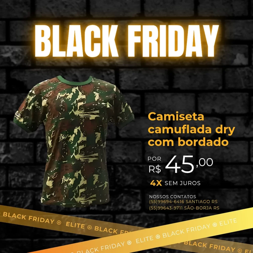 Camiseta camuflada dry com bordado, promoção de Black Friday na Elite Artigos Militares, com preço de R$ 45,00 e parcelamento em até 4x sem juros.